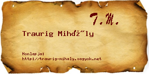 Traurig Mihály névjegykártya