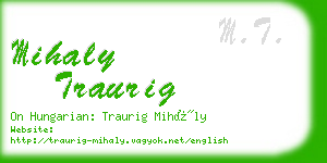 mihaly traurig business card